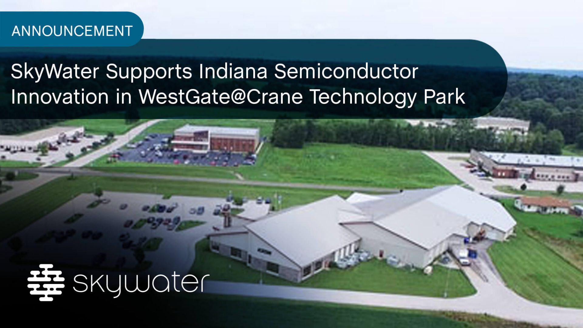 SkyWater Establishes Presence in Indiana’s WestGateCrane Technology